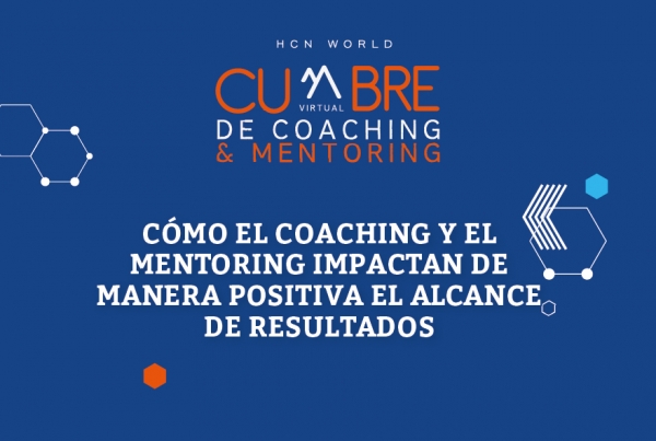VI Cumbre Virtual de Coaching &amp; Mentoring